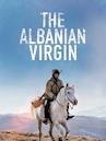 The Albanian Virgin