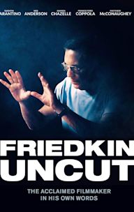 Friedkin Uncut