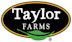 Taylor Farms