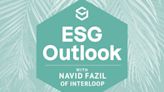 ESG Outlook: Interloop’s Navid Fazil on a Fact-Based Approach to Impact