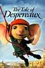 The Tale of Despereaux (2008) - Posters — The Movie Database (TMDB)