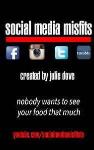 Social Media Misfits