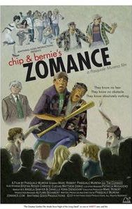 Chip & Bernie's Zomance