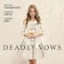 Deadly Vows