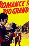 Romance of the Rio Grande (1941 film)