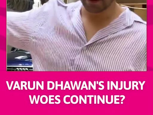 Varun Dhawan Faces Another Injury Scare: Reports | Entertainment - Times of India Videos