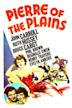Pierre of the Plains (1942 film)