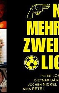 Nie mehr zweite Liga