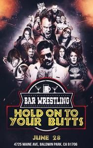 Bar Wrestling 13: Hold On To Your Butts