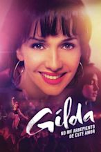 ‎I'm Gilda (2016) directed by Lorena Muñoz • Reviews, film + cast ...