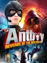 Antboy II: Revenge of the Red Fury