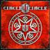 Full Circle: The Best of Circle II Circle