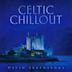 Celtic Chillout