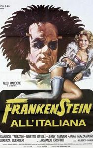 Frankenstein all'italiana – Prendimi, straziami, che brucio de passion!