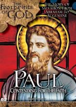 The Footprints of God: Paul Contending for the Faith (Video 2004) - IMDb