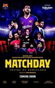 Matchday: Inside FC Barcelona