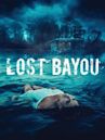 Lost Bayou