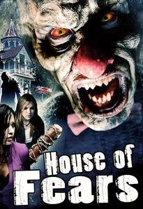 House of Fears