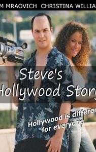 Steve's Hollywood Story