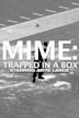 MIME: Trapped in a Box Starring Artie Lange