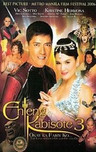 Enteng Kabisote 3: Okay Ka, Fairy Ko: The Legend Goes On and On and On