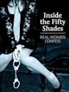 Inside the 50 Shades: Real Women Confess