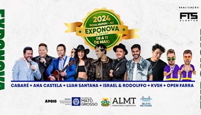 EXPONOVA 2024 TERÁ CABARÉ, ANA CASTELA, LUAN SANTANA E DEMAIS SHOW NACIONAIS