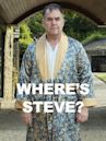 Where's Steve?