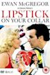 Lipstick on Your Collar (TV series)