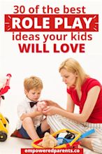 30 Simple Role Play Ideas for Kids - Empowered Parents