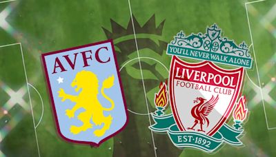 Aston Villa vs Liverpool LIVE! Premier League match stream, latest team news, lineups, TV, prediction today