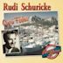 Rudi Schurike Capri Fischer