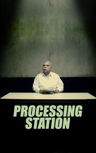 Processing Station