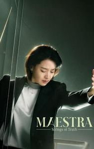 Maestra: Strings of Truth