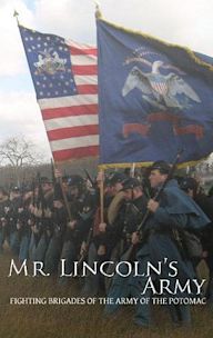 Mr Lincoln's Army: Fighting Brigades of the Army of the Potomac