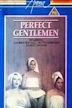 Perfect Gentlemen (film)