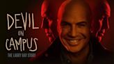 Devil On The Campus: Billy Zane Starrer Is A Stinging Warning Against Whitecollar Predators