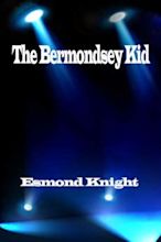 ‎The Bermondsey Kid (1933) directed by Ralph Dawson • Film + cast ...