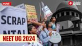 NEET UG 2024 SC Hearing Live Updates: SC to hear NEET pleas on July 18; what to expect