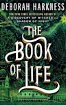 The Book of Life (All Souls, #3)