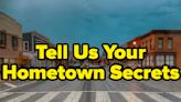 People Who Grew Up In Small Towns, What Was The Local Legend, Dark Secret, Or Old Lore Of Where You...