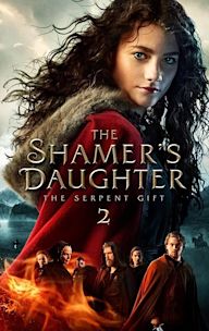 The Shamer's Daughter II: The Serpent Gift