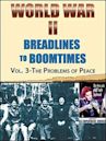 World War II: Breadlines to Boomtimes