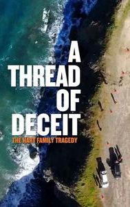 A Thread of Deceit: The Hart Family Tragedy