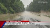 TRAFFIC ALERT: East Texas roads flooded, washed out by rain