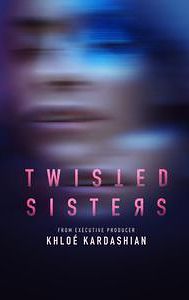 Twisted Sisters