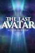 The Last Avatar