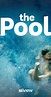 The Pool (TV Series 2019) - IMDb