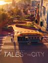 Armistead Maupin's Tales of the City