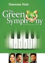 The Green Symphony